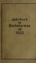 Jahrbuch der Bücherpreise; Ergebnisse der Versteigerungen in Deutschland, Österreich, Holland, der Schweiz, Skandinavien, der Tschechoslowakei, Ungarn 15_cover