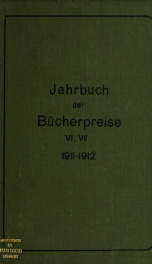 Jahrbuch der Bücherpreise; Ergebnisse der Versteigerungen in Deutschland, Österreich, Holland, der Schweiz, Skandinavien, der Tschechoslowakei, Ungarn 6-7_cover