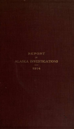 Report of Alaska investigations in 1914,_cover