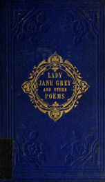 Lady Jane Grey, and other poems 2_cover