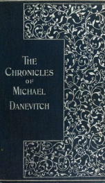 The chronicles of Michael Danevitch of the Russian secret service_cover