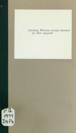 Le père supposé; ou, Les époux des le berceau, comédie en trois actes, en vers. Représentée pour la première fois sur le théatre de Louvois par les comédiens de l'Odéon, le 4 ventose an 10_cover