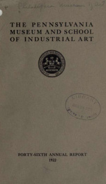 Annual report of the Pennsylvania Museum and School of Industrial Art ... with the list of members 44_cover