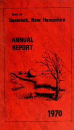 Annual reports of the Town of Seabrook, New Hampshire 1970_cover