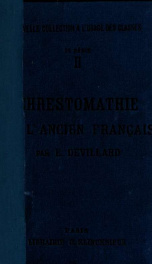 Chrestomathie de l'ancien français, 9e-15e siecles. Texte, traduction & glossaire_cover