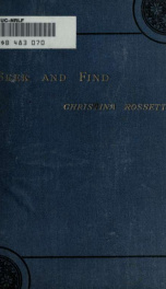 Seek and find; a double series of short studies of the Benedicite_cover