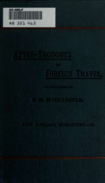 After-thoughts of foreign travel in historic lands and capital cities_cover