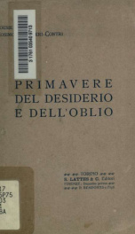 Primavere del desiderio e dell'oblio : poesie_cover