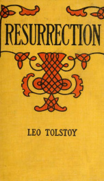 Resurrection, a novel_cover