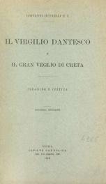 Il Virgilio dantesco e il gran Veglio di Creta : indagine e critica_cover