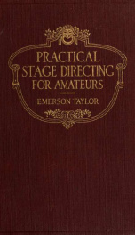 Practical stage directing for amateurs; a handbook for amateur managers and actors_cover