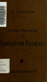 Études pratiques de composition française; sujets préparés et commentés pour servir de complément aux Principes de composition et de style et Conseils sur l'art d'écrire_cover