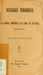 Selvaggia Vergiolesi e la lirica amorosa di Cino da Pistoia : studio_cover