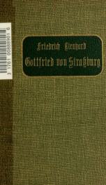 Gottfried von Strassburg : dramatische Dichtung in fünf Aufzügen_cover