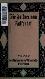 Die Falkner vom Falkenhof : Roman 1_cover