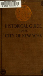 Historical guide to the city of New York_cover