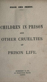 Children in prison and other cruelties of prison life_cover