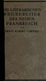 Die literarischen Wegbereiter des neuen Frankreich_cover