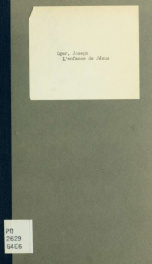 L'enfance de Jésus; scènes évangéliques en un prologue, cinq actes & treize tableaux. Préf. de M. Le Chanoine Crosnier_cover