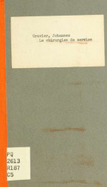 Le chirurgien de service; pièce en un acte [par] Johannès Gravier et A. Lebert_cover