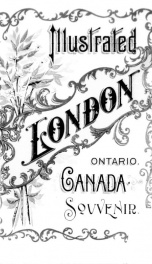 City of London, Ontario, Canada [microform] : the pioneer period and the London of to-day_cover