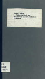 Thierquälerei und Thierleben in der jüdischen Literatur. Den Thierschutzvereinen gewidmet von Rabbiner Stern in Buttenhausen (Württemberg)_cover