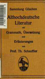 Althochdeutsche Literatur : Grammatik, Texte mit Übersetzung, Erläuterungen_cover