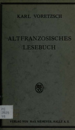 Altfranzösisches Lesebuch zur Erläuterung der altfranzösischen Literaturgeschichte_cover