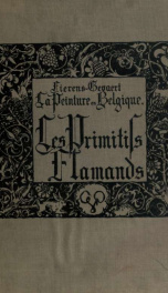 La peinture en Belgique, musées, églises, collections, etc. Les primitifs Flamands 2_cover