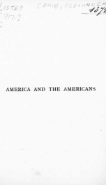 America and the Americans [microform] : a narrative of a tour in the United States and Canada ; with chapters on American home life_cover