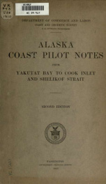 Alaska coast pilot notes from Yakutat Bay to Cook Inlet and Shelikof Strait_cover