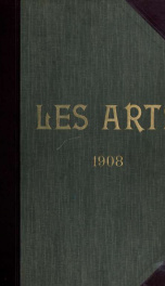 Les Arts; revue mensuelle des musées, collections, expositions 1908_cover