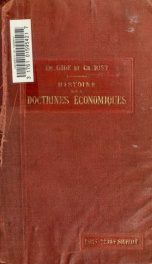 Histoire des doctrines économiques : depuis les physiocrates jusqu'a nos jours_cover