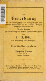 Die Verordnung betr. die Beitragspflicht der Rittergutsbesitzer und andern Grundbesitzer in den vormals Königlich Sächsischen Landesteilen der Provinz Sachsen zur Unterhaltung von Kirchen, Pfarren und Schulen vom 11.11.1844, ihre Entstehung und Auslegung;_cover