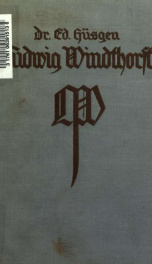 Ludwig Windthorst, sein Leben, sein Wirken_cover