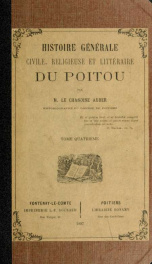 Histoire générale, civile, religieuse et littéraire du Poitou 4_cover