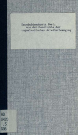 Aus der Geschichte der ungarländischen Arbeiterbewegung : Bericht zum Internationalen Sozialistischen Arbeiterkongress in Amsterdam 1904_cover