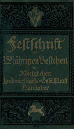 Festschrift zum 150 jährigen Bestehen der Königlichen Landwirtschafts-Gesellschaft Hannover, 1764-1914_cover