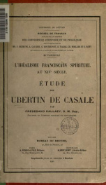 L'idéalisme franciscain spirituel au 14e siècle; étude sur Ubertin de Casale_cover