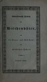 Auserlesene Reden der Kirchenväter auf die Sonn- und Fest- Täge des christlichen Jahres : zur Beförderung des öffentlichen Predigtamtes und zur Belebung der häuslichen Andacht 3_cover