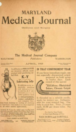 Maryland Medical Journal, a journal of medicine and surgery April  v. 58 n. 04_cover