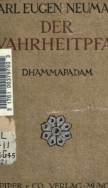 Der Wahrheitpfad, Dhammapadam; ein buddhistisches Denkmal. Aus dem Pali übersetzt von Karl Eugen Neumann_cover