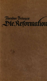 Die Reformation; ein Stück aus Deutschlands Weltgeschichte_cover