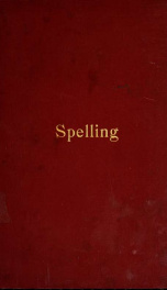 Spelling : a magazine devoted to the simplification of English orthografy 1_cover