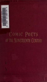 The comic poets of the nineteeth century : poems of wit and humor by living writers_cover