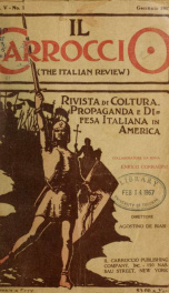 Il Carroccio. The Italian review, Rivista di coltura, propaganda e difesa italiana in America 5, no.1_cover