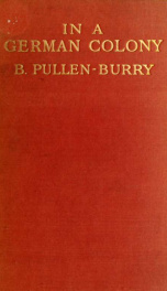 In a German colony, or, Four weeks in New Britain_cover