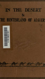 In the desert; the hinterland of Algiers_cover