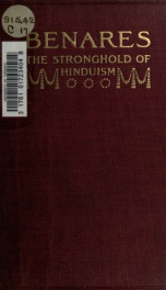 Benares: the stronghold of Hinduism_cover