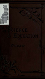 The science of education : or, The philosophy of human culture. --_cover